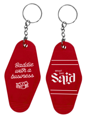 Baddie with a Business Keychain